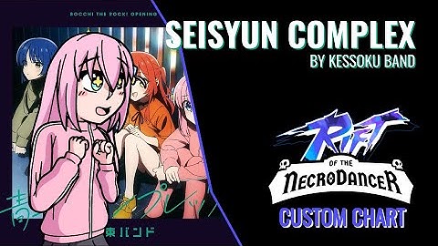 Seisyun Complex - Rift Of The Necrodancer Custom Chart Showcase