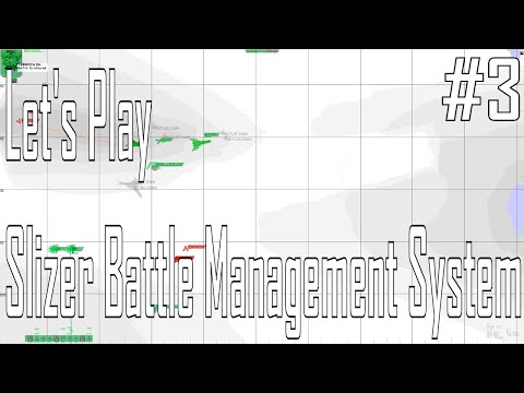 Slizer Battle Management System - Oooofff - Letu0027s Play 3/3