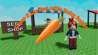 Grow a Garden! (With Ruby Rube!)