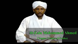 Quran: 1. Surat Al-Fatihah (The Opener) Sh. Al-Zain Mohammed Ahmed