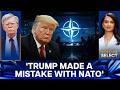Is NATO Failing? John Bolton Blames Trump and Europe | Vantage Exclusive | 4k
