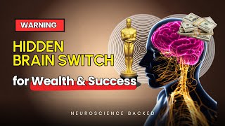 The Hidden Brain Switch for Wealth, Success & Intuition (Pineal Gland Activation)