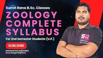 Zoology 2nd Semester Syllabus Explained - 2024 || Sumit Rana Sir