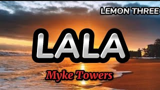 Myke Towers - LALA