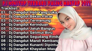 DJ DANGDUT TERBARU PALING ENAK BUAT TEMAN KERJA-HATI YANG LUKA-MANDI KEMBANG-2023