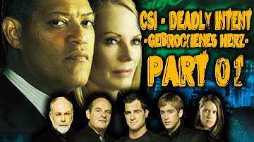 CSI - Deadly Intent - Gebrochenes Herz - 100% Lösung - Part 01/04