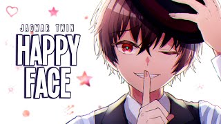 Nightcore Happy Face Lyrics Jagwar Twin