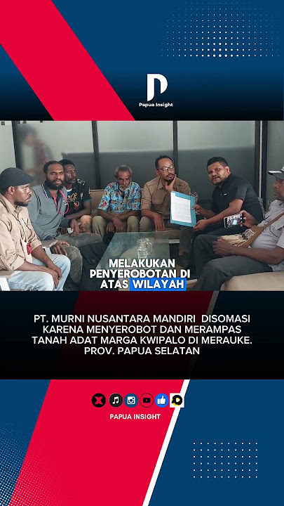 PT. MURNI NUSANTARA MANDIRI SUMMONED FOR ENTERING AND ROBBING CUSTOMARY LAND #indigenouspeopleofp...
