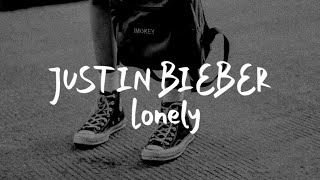 Lirik lagu justin bieber LONELY ft Benny Blanco