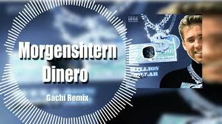 MORGENSHTERN - Dinero (Right Version) ♂ Gachi Remix