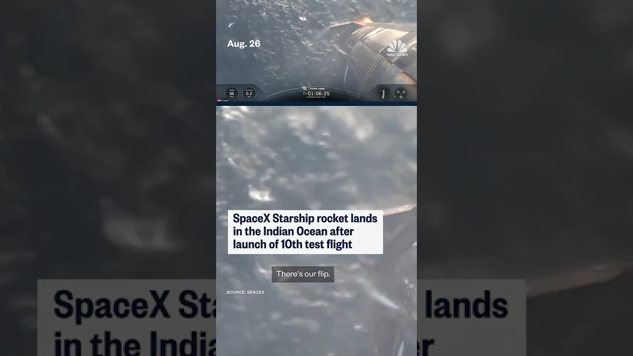 SpaceX Starship lands in Indian Ocean after test flight