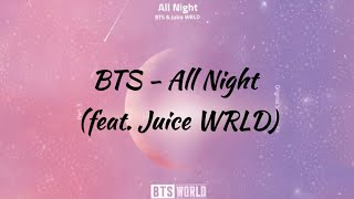 BTS (방탄소년단)  'All Night'  (feat. Juice WRLD) [Hangul lyrics]