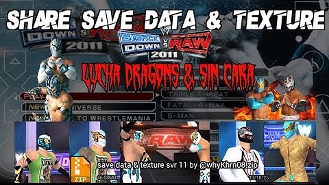 Save data lucha dragon svr11 ppsspp smackdown vs raw 2011 by @WhyKhrn
