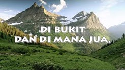 Hai Siarkan di Gunung (Go tell it on the Mountain)  - Durasi: 2:13. 