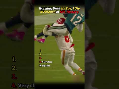 <strong>Ranking</strong> NFL If I Die Moments