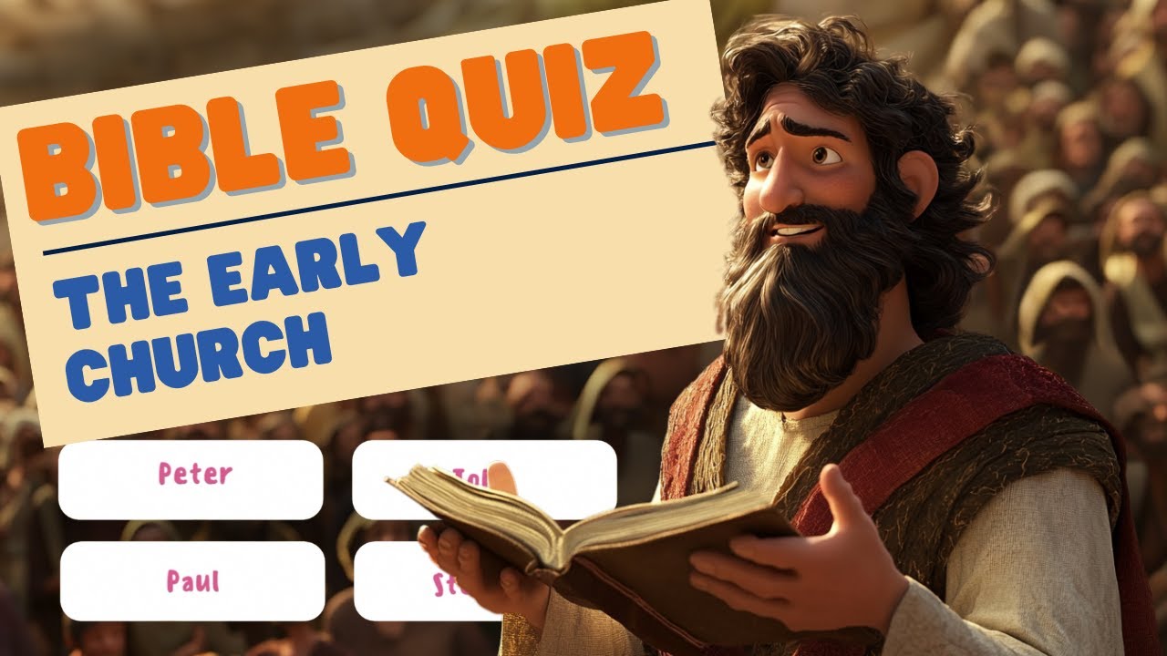 The Early Church Bible Quiz Fun For The Whole Family YouTube the-early-church-bible-quiz-fun-for-the-whole-family-youtube