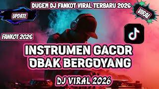 DJ DUGEM DISKOTIK‼️ NONSTOP OBAK BERGOYANG INSTRUMEN GACOR 