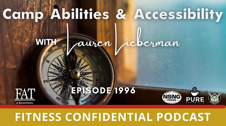 Camp Abilities & Accessibility with Lauren Lieberman - Episode 1996