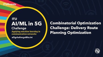 Combinatorial Optimization Challenge: Delivery Route Planning Optimization | AI/ML IN 5G CHALLENGE