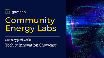 Community Energy Labs: Pitch at GovShop Tech & Innovation Showcase
