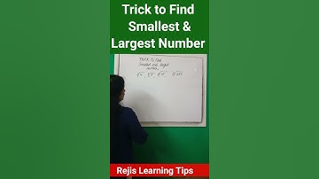 Trick to Find Smallest and Largest Number | Easy & very Simple Trick