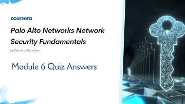 Palo Alto Networks Network Security Fundamentals Module 6 Quiz Answers