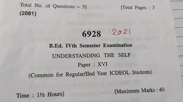 HPU BEd 4th Semester || Understanding The Self || Previous year question papers || 2022 || 2021 ||