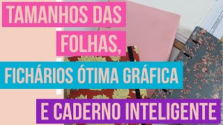 Tamanho de folhas Ficharios otima grafica, tilibra, caderno inteligente