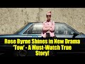 Rose Byrne Shines in New Drama &#39;Tow&#39; - A Must-Watch True Story!