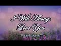 I Will Always Love You - KARAOKE VERSION - as popularized by Whitney Houston