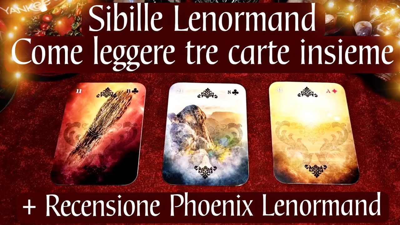 Recensione : Phoenix Lenormand + LENORMAND: Come leggere tre CARTE