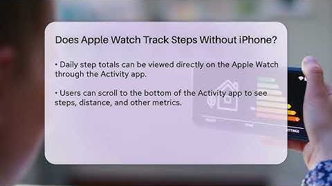Does Apple Watch Track Steps Without iPhone? - Talking Tech Trends