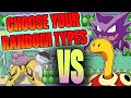 Pick ONE of THREE RANDOM Types of Pokemon...Then We FIGHT!