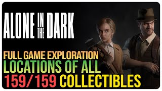 Alone in the Dark 2024 – All Collectible Locations