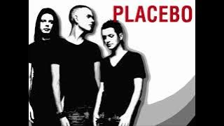 Placebo- Second Sight