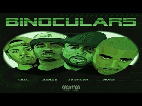 38 Spesh Ft. Vado, N.O.R.E. & Benny The Butcher - Binoculars (2018 New CDQ) 