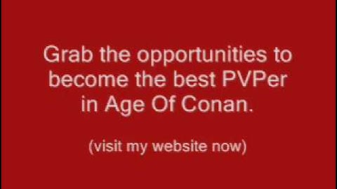 Age Of Conan PVP Guide For You