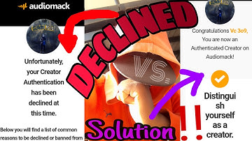 Get Authenticated in 5 Days on Audiomack | & How to get Verified, AMP Declined? Audiomack SOLUTIONS!