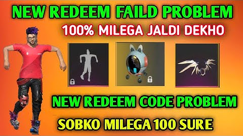 NEW REDEEM CODE INVAILED PROBLEM / REDEEM CODE FAILD OR INVAILD PROBLEM FREE FIRE