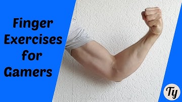 Hand Exercises for Gamers