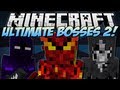 Minecraft | ULTIMATE BOSSES 2! (Bosscraft!) | Mod Showcase [1.6.2]