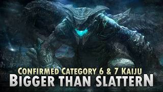 3 Kaiju Bigger Than Slattern in Pacific Rim