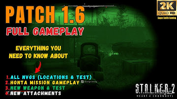 STALKER 2 PATCH 1.6 Full Gameplay: Honta Mission | All NVGs, Weapon Locations & Test, Attachments