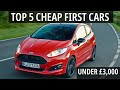 BEST CHEAP FIRST CARS UNDER £3,000