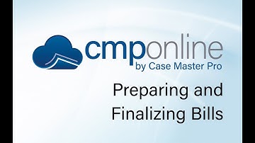 CMPOnline - Preparing and Finalizing Bills