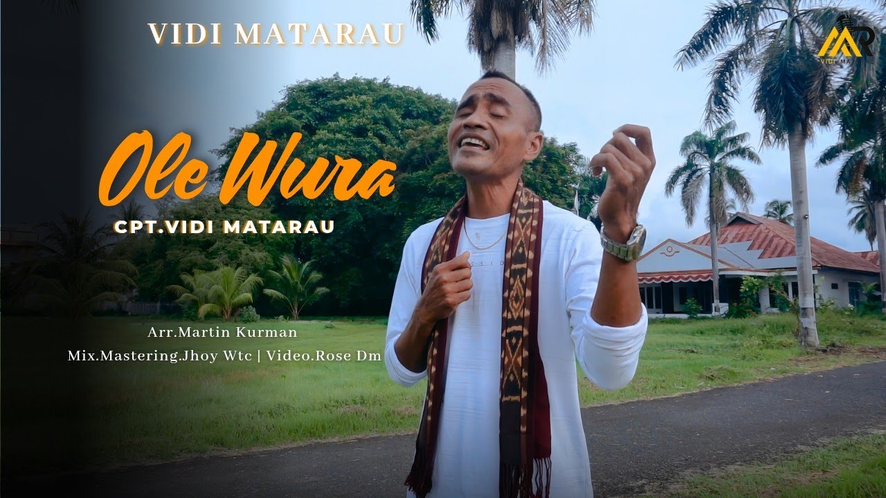 Vidi Matarau || Ole Wura || Official Music Video 