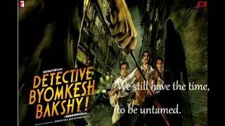 Detective byomkesh bakshy, in love full lyrics song.