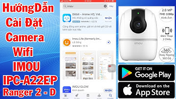 Hướng dẫn cài đặt CAMERA WIFI IMOU Ranger 2 - D A22EP | Vi Tính Huỳnh Lâm
