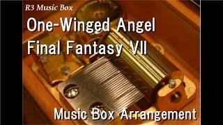 One-Winged Angel/Final Fantasy VII [Music Box]