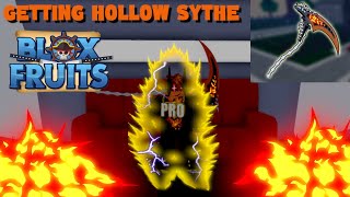 getting Hollow Scythe in Blox Fruits.